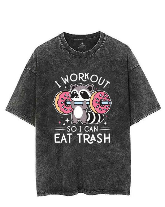 I WORK OUT SO I CAN EAT TRASH VINTAGE GYM SHIRT