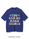 YOU CAN DO HARD THINGS VINTAGE GYM SHIRT