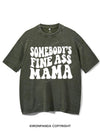SOMEBODY'S FINE ASS MAMA VINTAGE GYM SHIRT