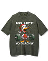 NO LIFT NO QUACKIN' VINTAGE GYM SHIRT