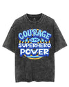 COURAGE IS MY SUPERHERO POWER VINTAGE GYM SHIRT