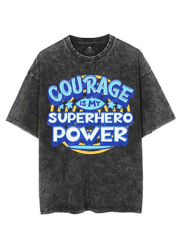 COURAGE IS MY SUPERHERO POWER VINTAGE GYM SHIRT