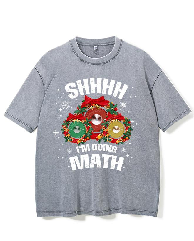 SHHHH I'M DOING MATH VINTAGE GYM SHIRT