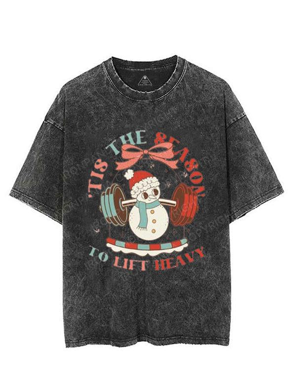 Tis The Season To Lift Heavy VINTAGE GYM SHIRT