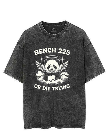 Bench 225 or Die Trying VINTAGE GYM SHIRT