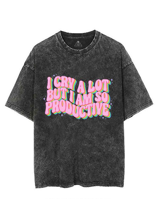I CRY A LOT But I Am So Produtive VINTAGE GYM SHIRT
