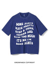 SOME AUNTS HAVE PRETTY EYES&THICK THIGHS AND CUSS TOO MUCH IT'S ME I'M SOME AUNTS VINTAGE GYM SHIRT