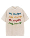 BE HAPPY LIFT HEAVY VINTAGE GYM SHIRT