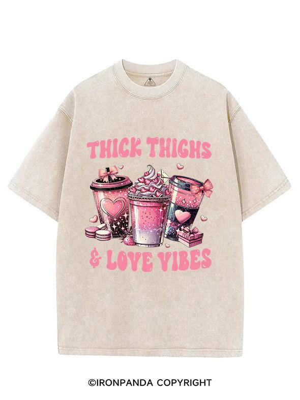 THICK THIGHS & LOVE VIBES VINTAGE GYM SHIRT
