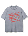 YOU ARE NOT FAT VINTAGE GYM SHIRT