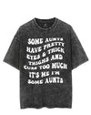 SOME AUNTS HAVE PRETTY EYES&THICK THIGHS AND CUSS TOO MUCH IT'S ME I'M SOME AUNTS VINTAGE GYM SHIRT