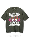 LIFE IS TOUGH BUT SO ARE YOU VINTAGE GYM SHIRT
