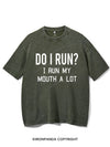 I RUN MY MOUTH Vintage Gym Shirt