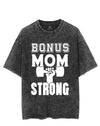 BONUS MOM STRONG VINTAGE GYM SHIRT