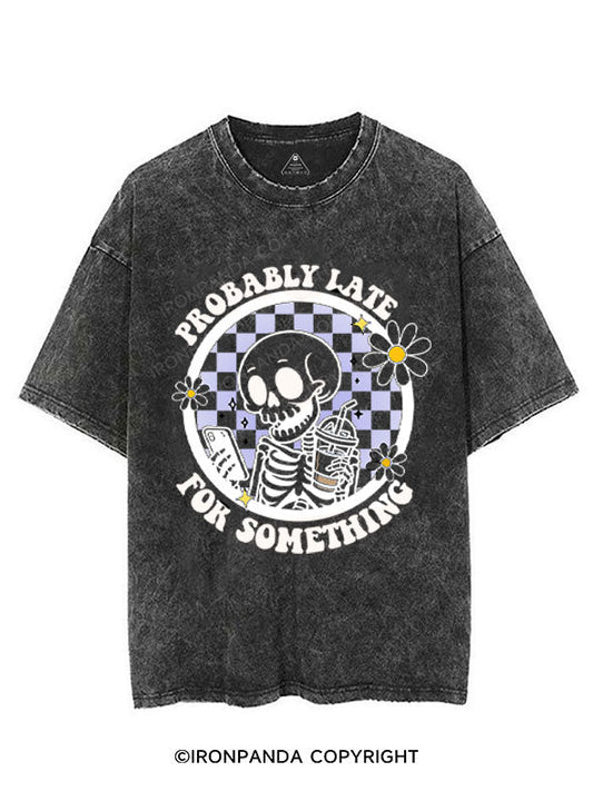 Probably late for something  VINTAGE GYM SHIRT
