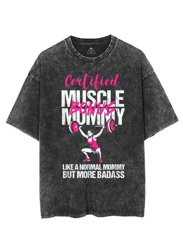 Certified Muscle Bonus Mommy VINTAGE GYM SHIRT