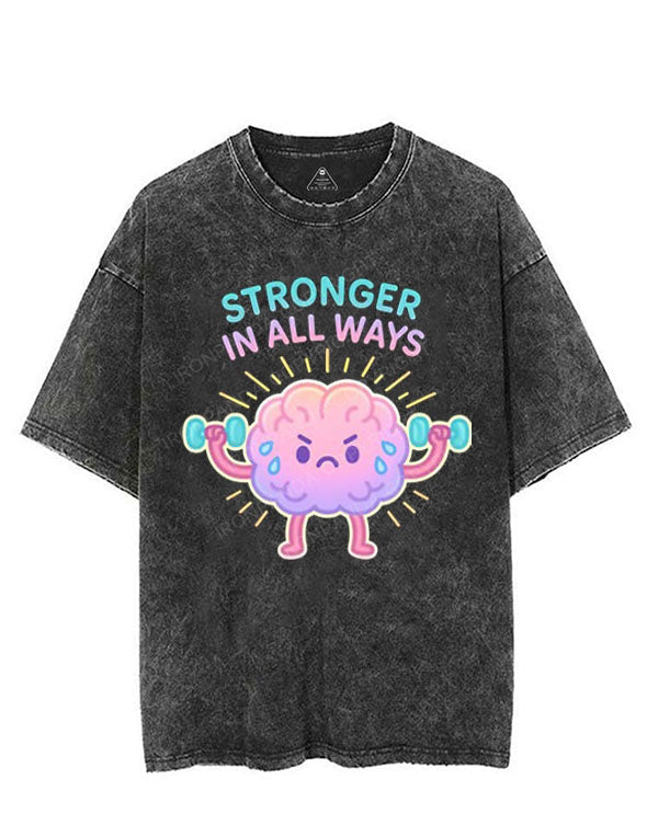 STRONGER IN ALL WAYS VINTAGE GYM SHIRT