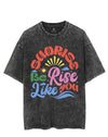 SUNRISE BE RISE LIKE YOU VINTAGE GYM SHIRT