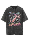 LUNGES AND LIP GLOSS VINTAGE GYM SHIRT