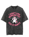 I DON'T LIKE WORKING OUT CUZ IT HURTS VINTAGE GYM SHIRT