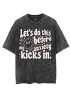 LET'S DO THIS BEFORE MY ANXIETY KICKS IN VINTAGE GYM SHIRT