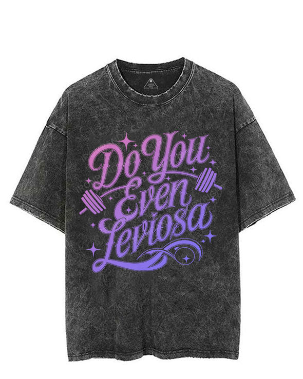 DO YOU EVEN LEVIOSA VINTAGE GYM SHIRT