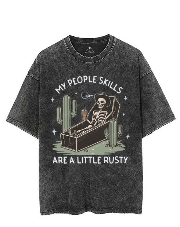 MY PEOPLE SKILLS ARE A LITTLE RUSTY VINTAGE GYM SHIRT
