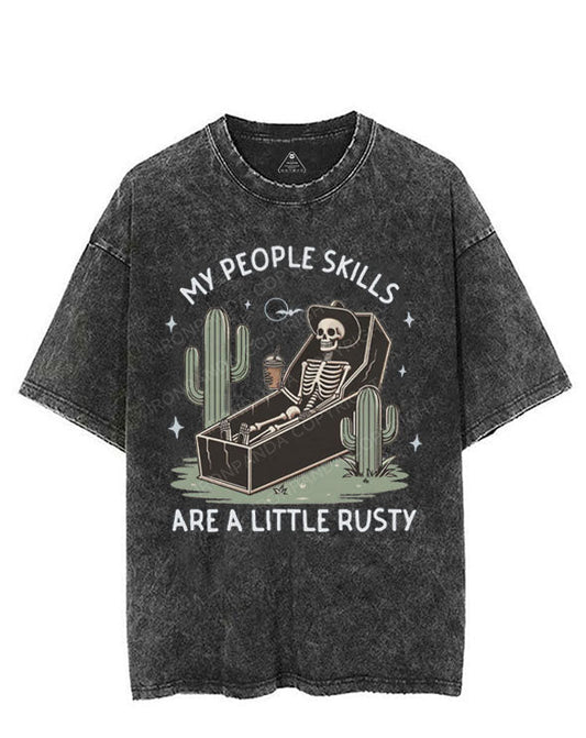 MY PEOPLE SKILLS ARE A LITTLE RUSTY VINTAGE GYM SHIRT