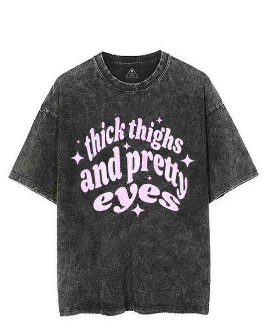 THICK THIGHS AND PRETTY EYES VINTAGE GYM SHIRT