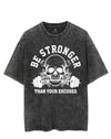 BE STRONGER THAN YOUR EXCUSES VINTAGE GYM SHIRT
