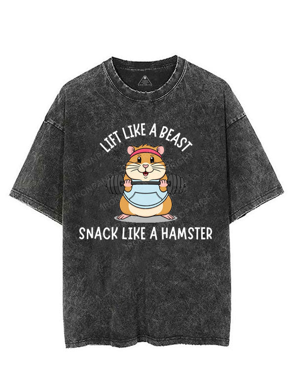 LIFT LIKE A BEAST SNACK LIKE A HAMSTER VINTAGE GYM SHIRT