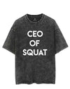 CEO OF SQUAT VINTAGE GYM SHIRT