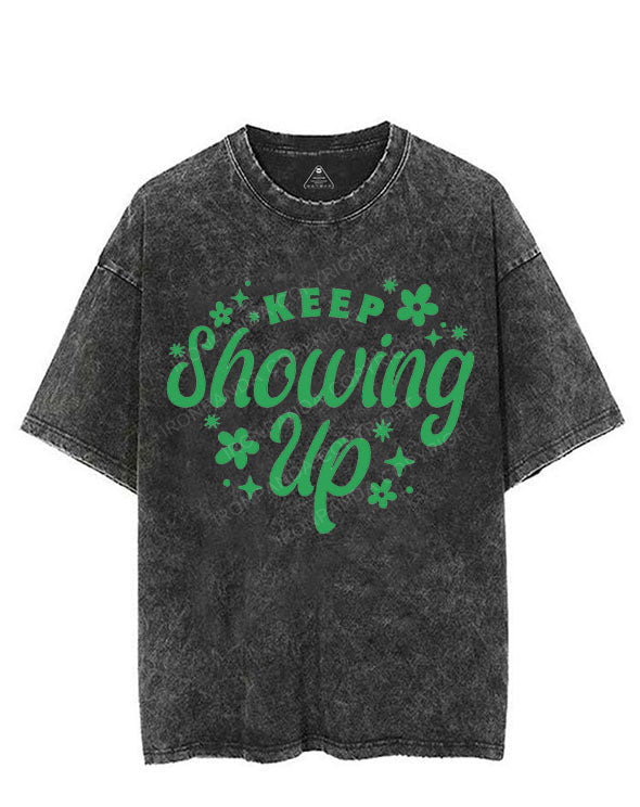 KEEP SHOWING UP VINTAGE GYM SHIRT