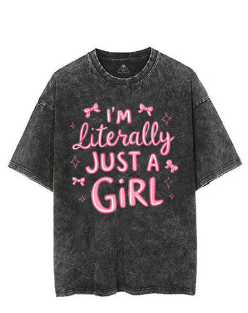 I'M LITERALLY JUST A GIRL VINTAGE GYM SHIRT