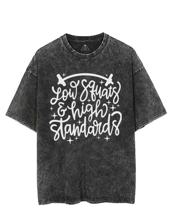 LOW SQUATS & HIGH STANDARDS VINTAGE GYM SHIRT