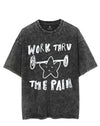 WORK THROUGH THE PAIN VINTAGE GYM SHIRT