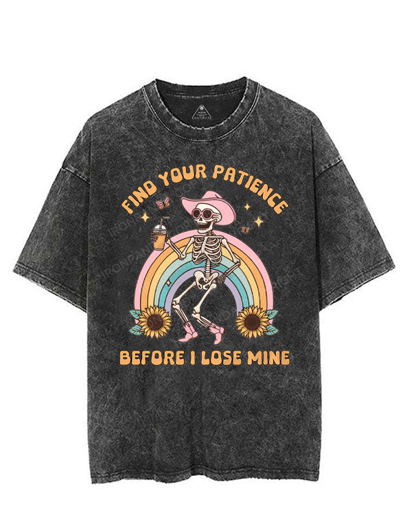FIND YOUR PATIENCE BEFORE I LOSE MINE VINTAGE GYM SHIRT