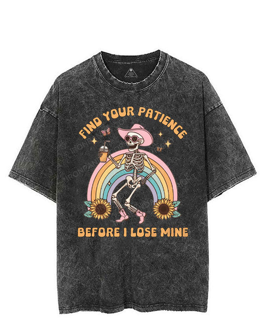 FIND YOUR PATIENCE BEFORE I LOSE MINE VINTAGE GYM SHIRT