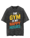 THE GYM IS MY HAPPY HOURS VINTAGE GYM SHIRT
