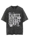 FLIRTY DIRTY INKED & CURVY VINTAGE GYM SHIRT