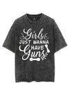 GIRLS JUST WANNA HAVE GUNS VINTAGE GYM SHIRT