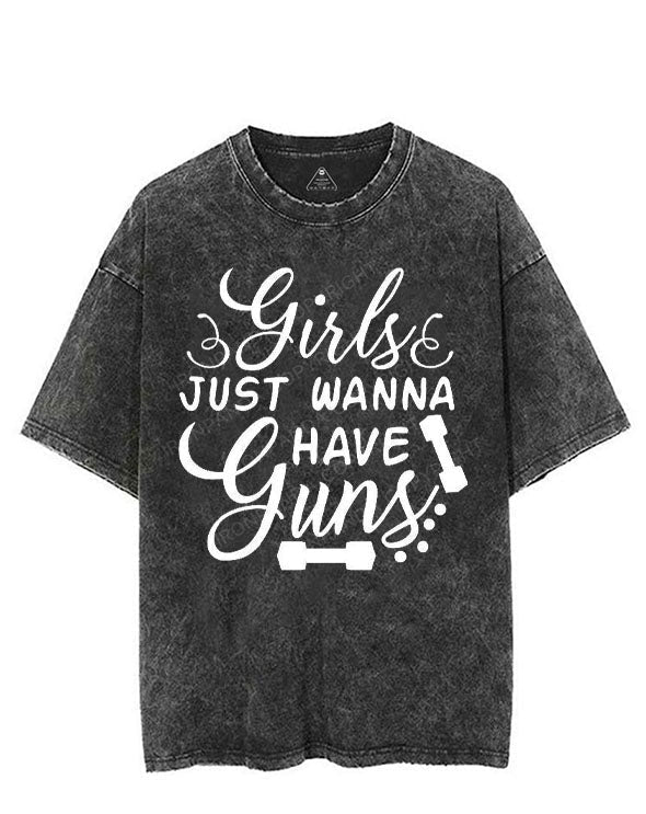 GIRLS JUST WANNA HAVE GUNS VINTAGE GYM SHIRT