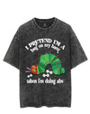 I PRETEND I'M A BUG ON MY BACK WHEN I'M DOING ABS VINTAGE GYM SHIRT