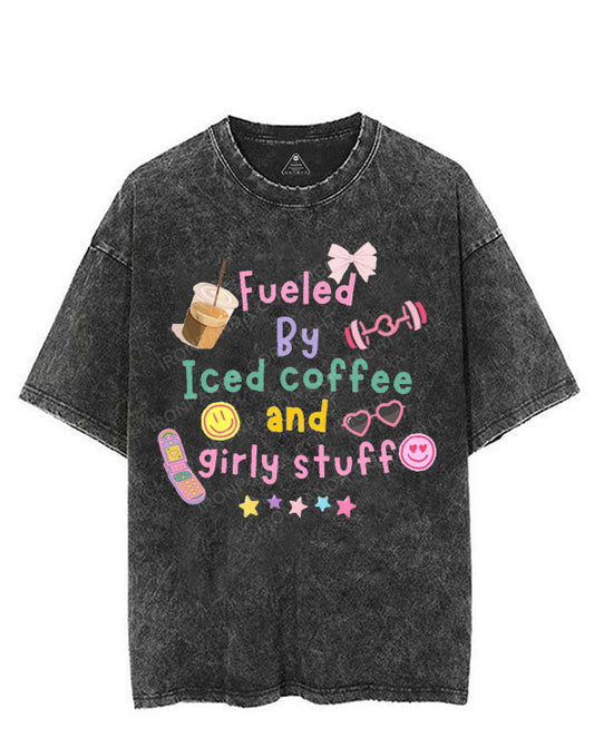 FUELED BY ICED COFFEE AND GIRLY STUFF VINTAGE GYM SHIRT