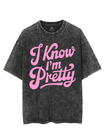 I KNOW I'M PRETTY VINTAGE GYM SHIRT