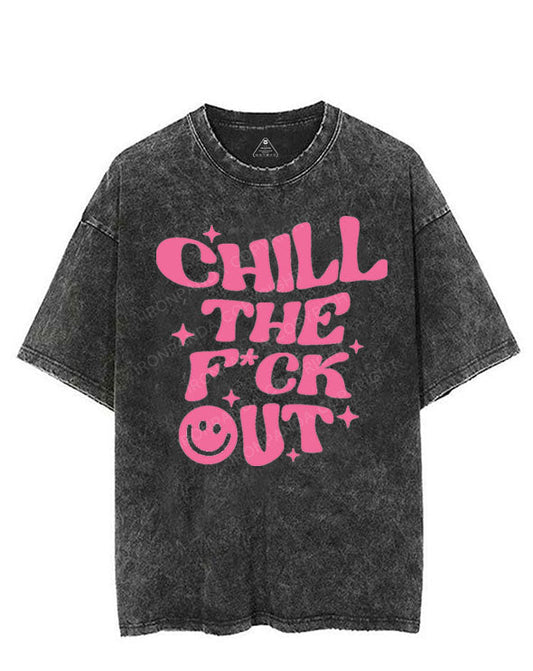 CHILL THE F*CK OUT VINTAGE GYM SHIRT