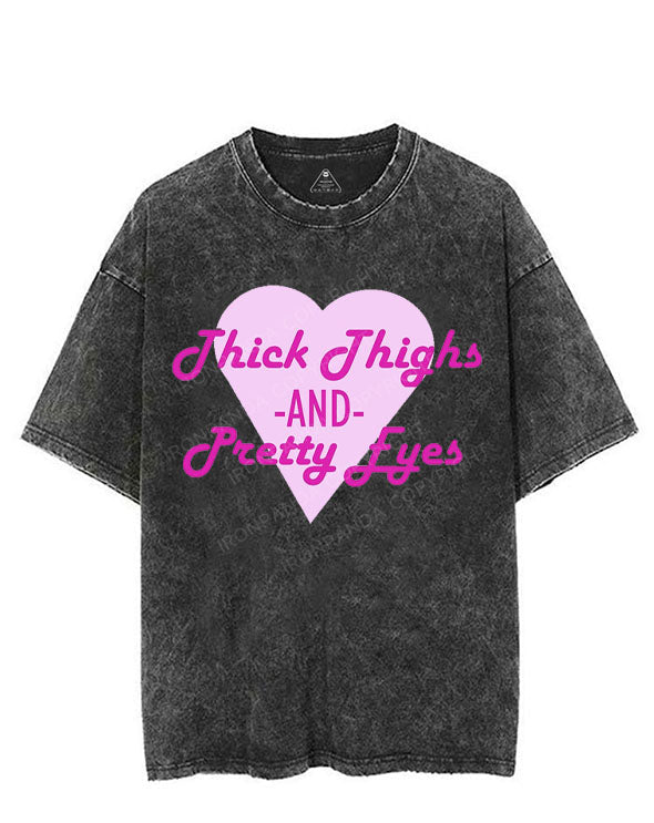 THICK THIGHS AND PRETTY EYES VINTAGE GYM SHIRT