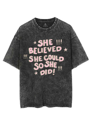SHE BELIEVED SHE COULD SO SHE DID VINTAGE GYM SHIRT