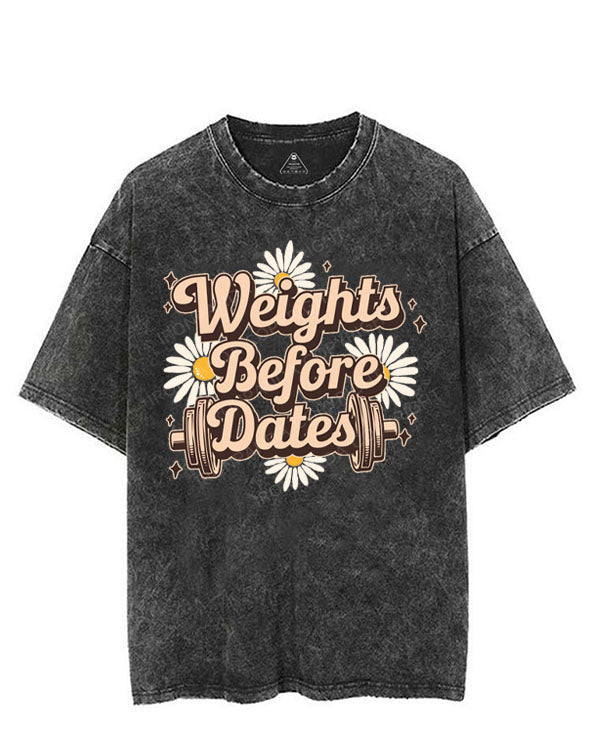 WEIGHTS BEFORE DATES VINTAGE GYM SHIRT