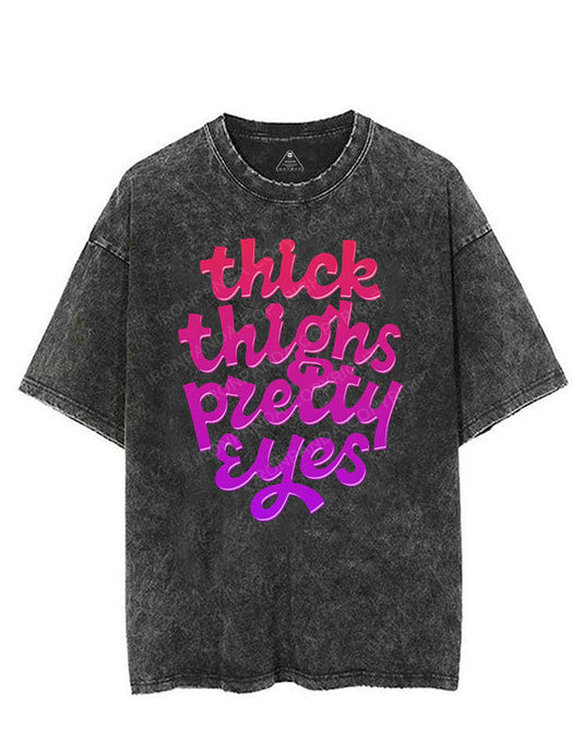 THICK THIGHS PRETTY EYES VINTAGE GYM SHIRT